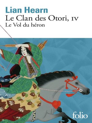 cover image of Le Clan des Otori (Tome 4)--Le Vol du héron